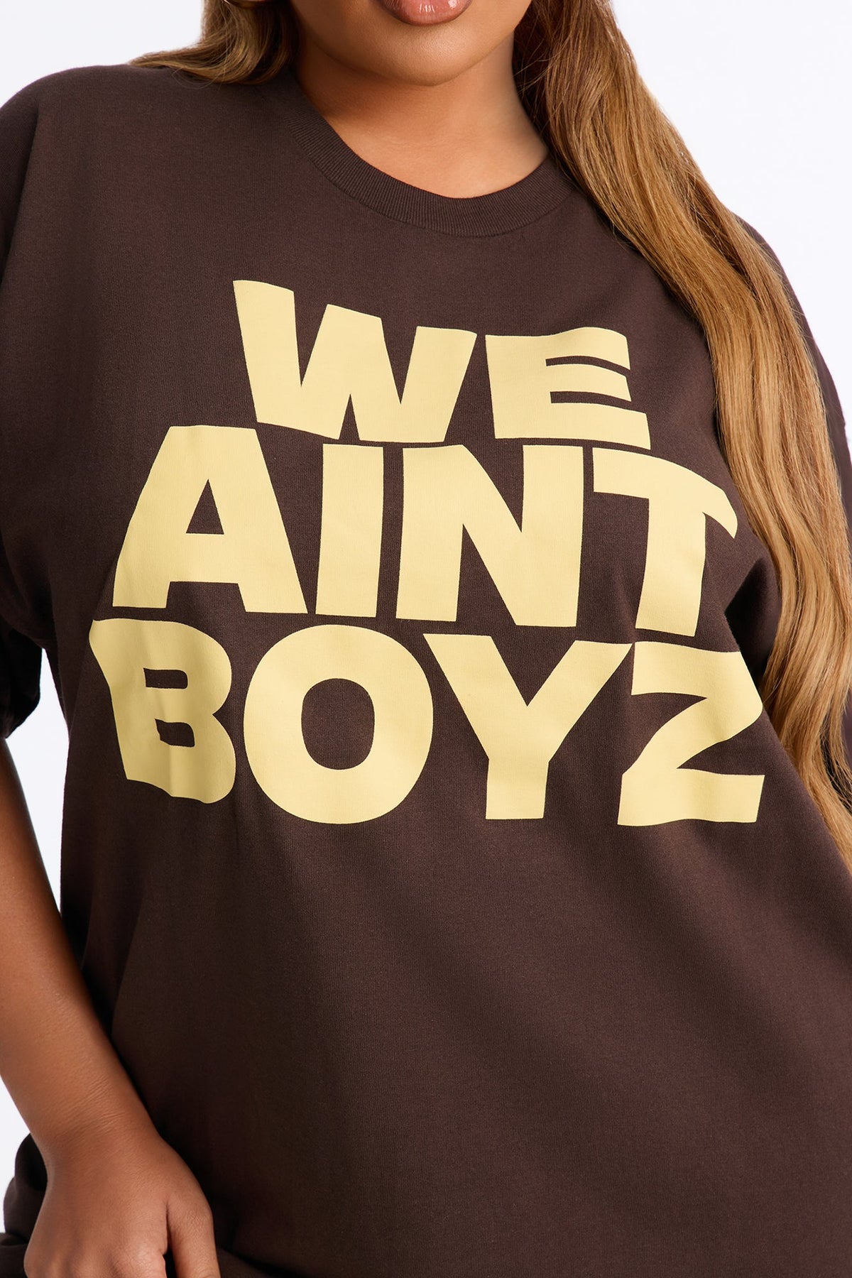 We Aint Boyz Tee - Chocolate